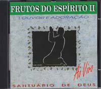 Album Frutos do Espírito - volume 2 - Santuário de Deus - ao vivo
