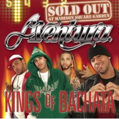 Album Kings of Bachata: Sold Out at Madison Square Garden