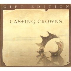 Casting Crowns Gift Edition (W/Dvd)