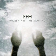 Worship In The Waiting