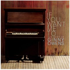 Album If You Want Me To: The Best of Ginny Owens