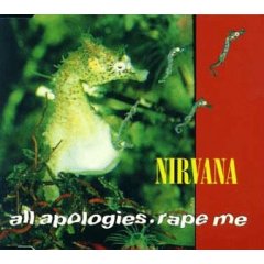 Album All Apologies/Rape Me
