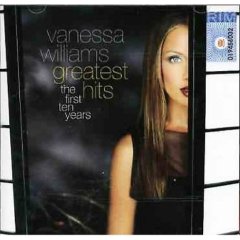 Album Vanessa Williams - Greatest Hits: The First Ten Years