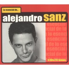 Lo Esencial de Alejandro Sanz