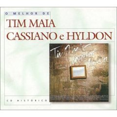 Album Velhos Camaradas: O Melhor de Tim Maia, Cassiano, E Hyldon