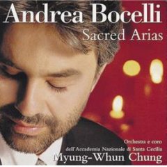 Andrea Bocelli - Sacred Arias / Myung-Whun Chung