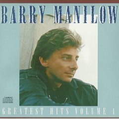 Barry Manilow - Greatest Hits, Vol. 1