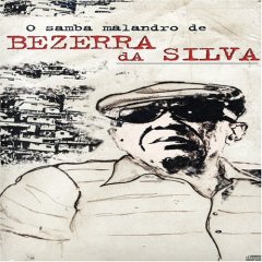 Album O Samba Malandro de Bezerra da Silva
