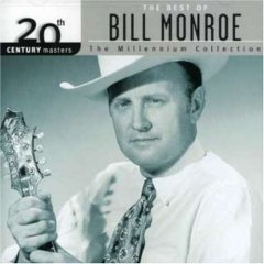 Album 20th Century Masters - The Millennium Collection: The Best of Bill Monroe
