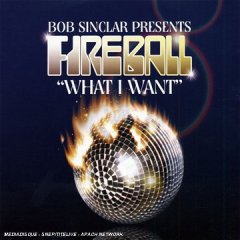 Album What I Want By Fireball