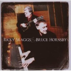 Album Ricky Skaggs & Bruce Hornsby