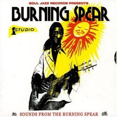 Sounds From The Burning Spear: Burning Spear At Studio One