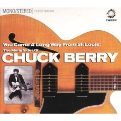 Album You Came a Long Way from St. Louis: The Many Sides of Chuck Berry