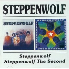 Steppenwolf/Steppenwolf the Second