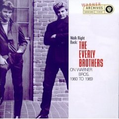 Album Walk Right Back: The Everly Brothers On Warner Brothers, 1960-1969