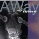 Album Away...Best of the Bolshoi