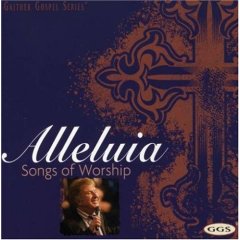 Alleluia: Songs of Worship