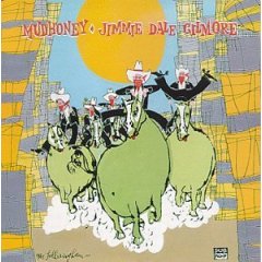 Mudhoney/Jimmie Dale Gilmore
