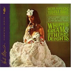 Album Whipped Cream & Other Delights (40th Anniversary Edition)