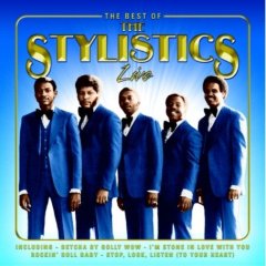 The Best of the Stylistics Live