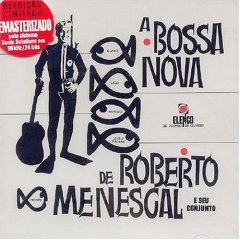 Album A Bossa Nova de Roberto E Seu