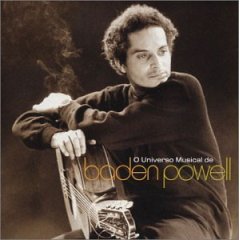 O Universo Musical de Baden Powell