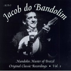 Album Mandolin Master Of Brazil: Original Classic Recordings, Vol. 1