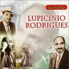 Lupicinio Rodrigues (4 disc-set)