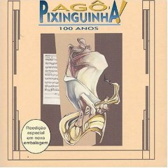 Album Pixinguinha 100 Anos