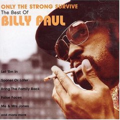 Album Only the Strong Survive: The Best of Billy Paul