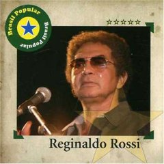 Album Brasil Popular Reginaldo Rossi