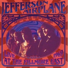 Album Sweeping Up the Spotlight: Jefferson Airplane Live at the Fillmore East 1969
