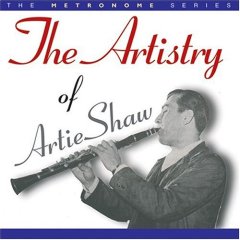 The Artistry of Artie Shaw