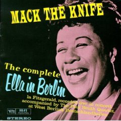 Mack the Knife: The Complete Ella in Berlin