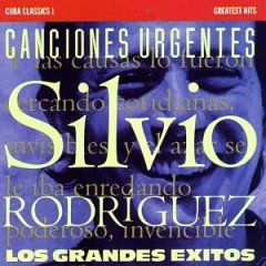 Silvio Rodriguez - Cuba Classics, Vol. 1: Silvio Rodriguez Greatest Hits