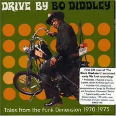 Tales from the Funk Dimension 1970-73: Drive by Bo