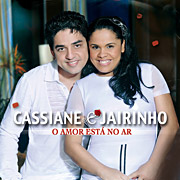 Cassiane & Jairinho - O Amor Está no Ar