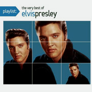 Album Playlist: The Very Best of Elvis Presley